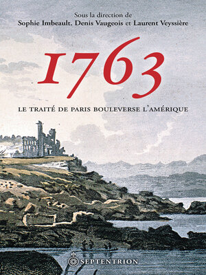 cover image of 1763. Le traité de Paris bouleverse l'Amérique